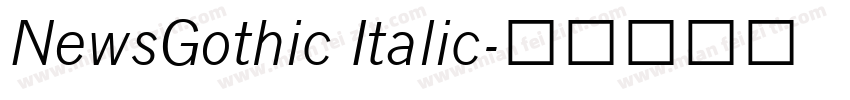 NewsGothic Italic字体转换